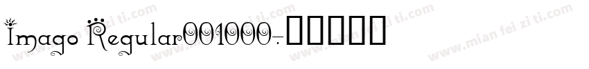 Imago Regular001000字体转换